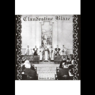 CLANDESTINE BLAZE Deliverers of Faith [CD]
